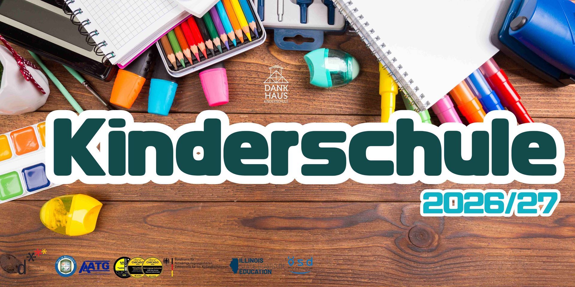 Official DANK Haus Kinderschule 2026/27 program banner with school supplies