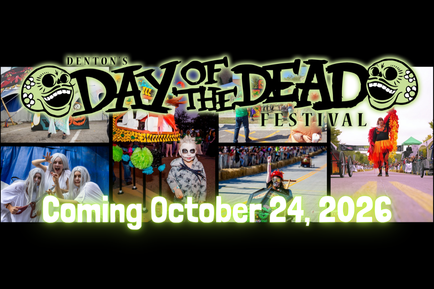 Official Denton Day of the Dead Festival artwork with festival photographs and October 24, 2026 printed across the bottom.