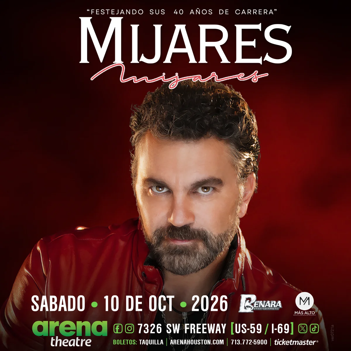 Official Arena Theatre poster for Mijares — 40 Años de Carrera, dated 10/10/2026.