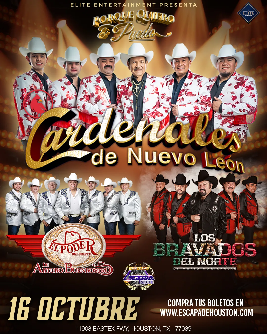 Official Cardenales de Nuevo León, El Poder del Norte & Los Bravados del Norte poster advertising 2026-10-16 at Escapade Houston.