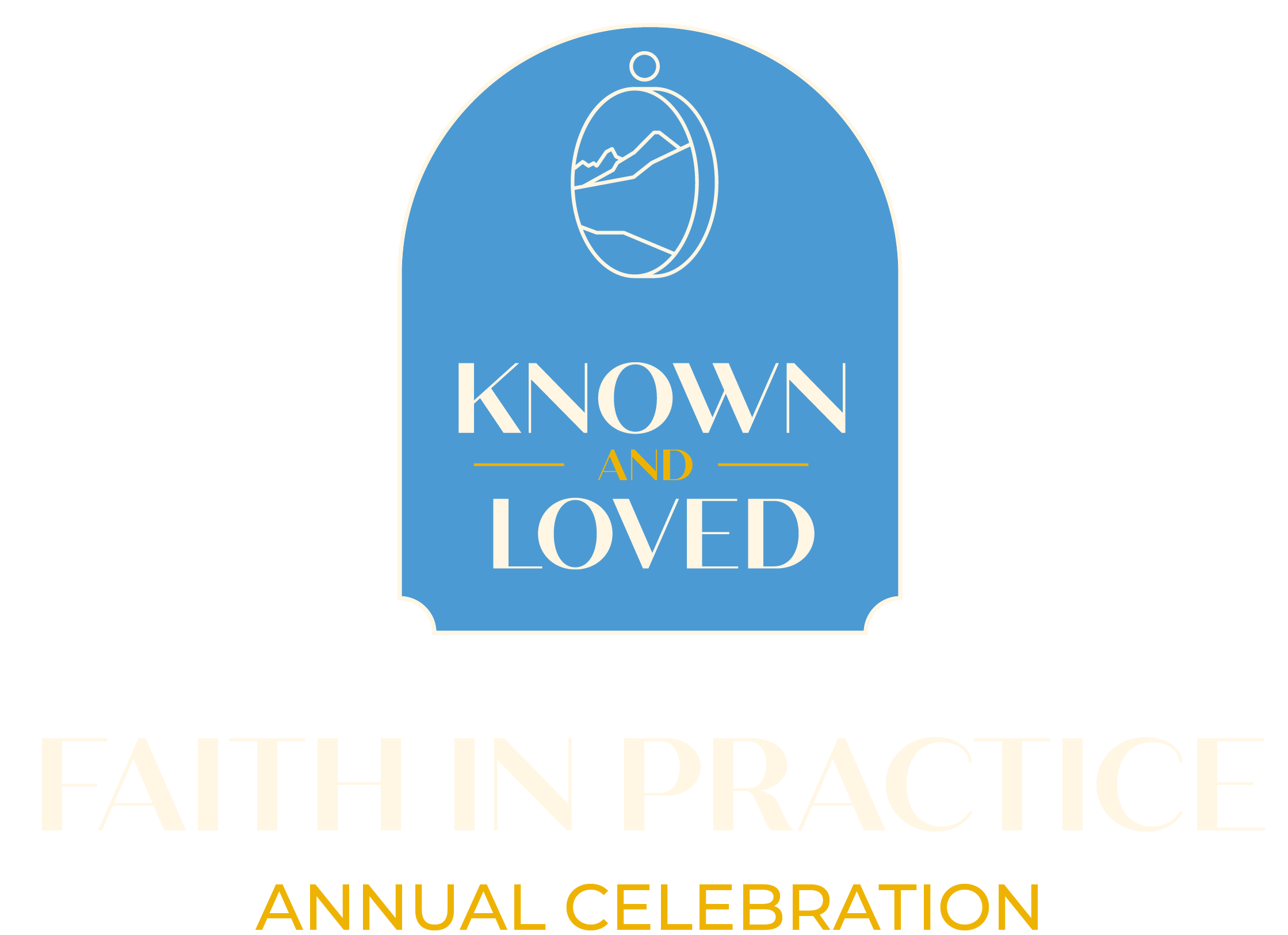 Official Faith In Practice Known and Loved annual celebration graphic; event branding, not a dated poster.