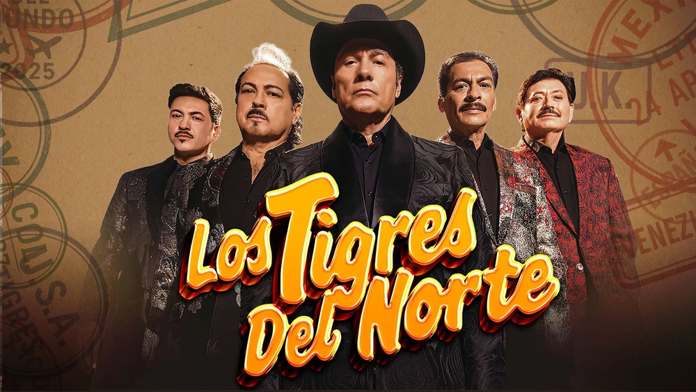 Official venue promotional image for Los Tigres del Norte — Los Tigres del Mundo.