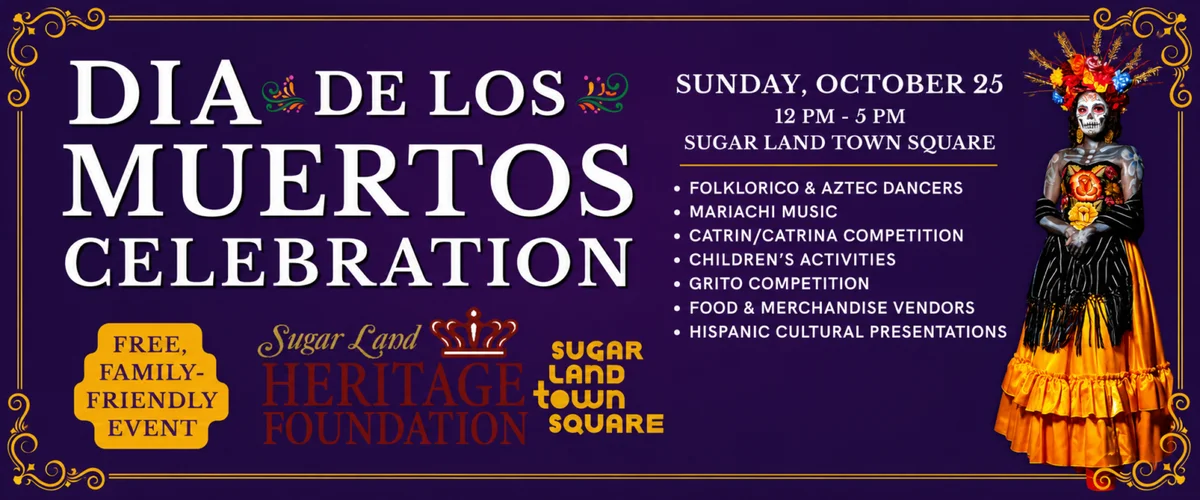 Official organizer artwork for Sugar Land — Día de los Muertos Celebration.