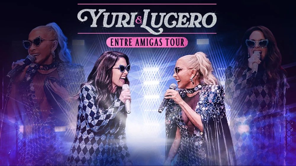 Official venue promotional image for Yuri & Lucero — Entre Amigas.