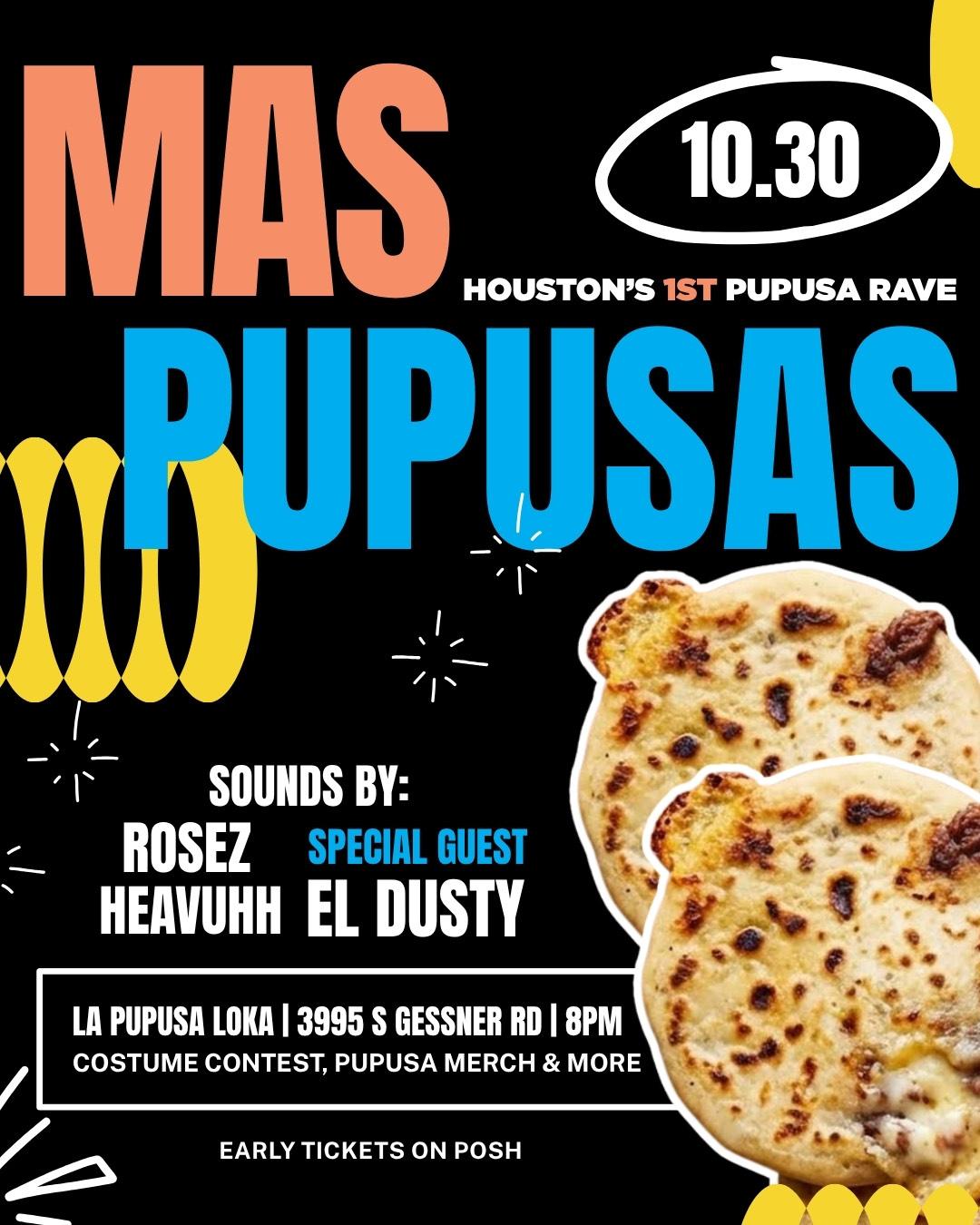 Official Más Pupusas poster for October 30 featuring HEAVUHH, ROSEZ and El Dusty