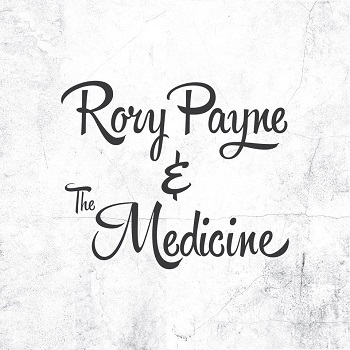 Official promotional image for Rory Payne & The Medicine from The Celt's events calendar.