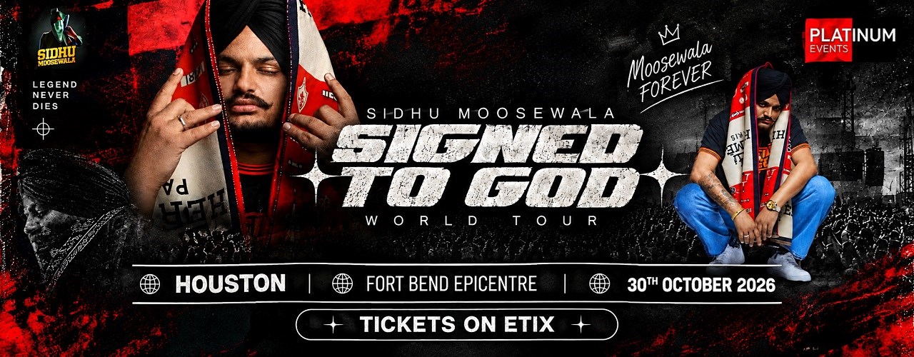 Official Signed to God promotional artwork for Sidhu Moosewala, October 30 at Fort Bend Epicenter; promotional portraits, not a photograph of a live appearance.