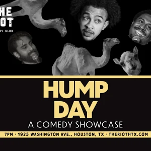 Official artwork for the Hump Day Wednesday Night Standup Comedy Showcase at The Riot.